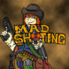 MAD Shooting